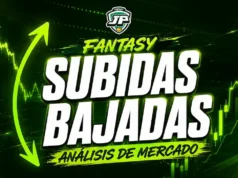 Grandes subidas y bajadas del mercado fantasy para la Jornada 3 subidas y bajadas mercado fantasy
