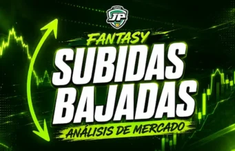 Grandes subidas y bajadas del mercado fantasy para la Jornada 4 subidas y bajadas mercado fantasy