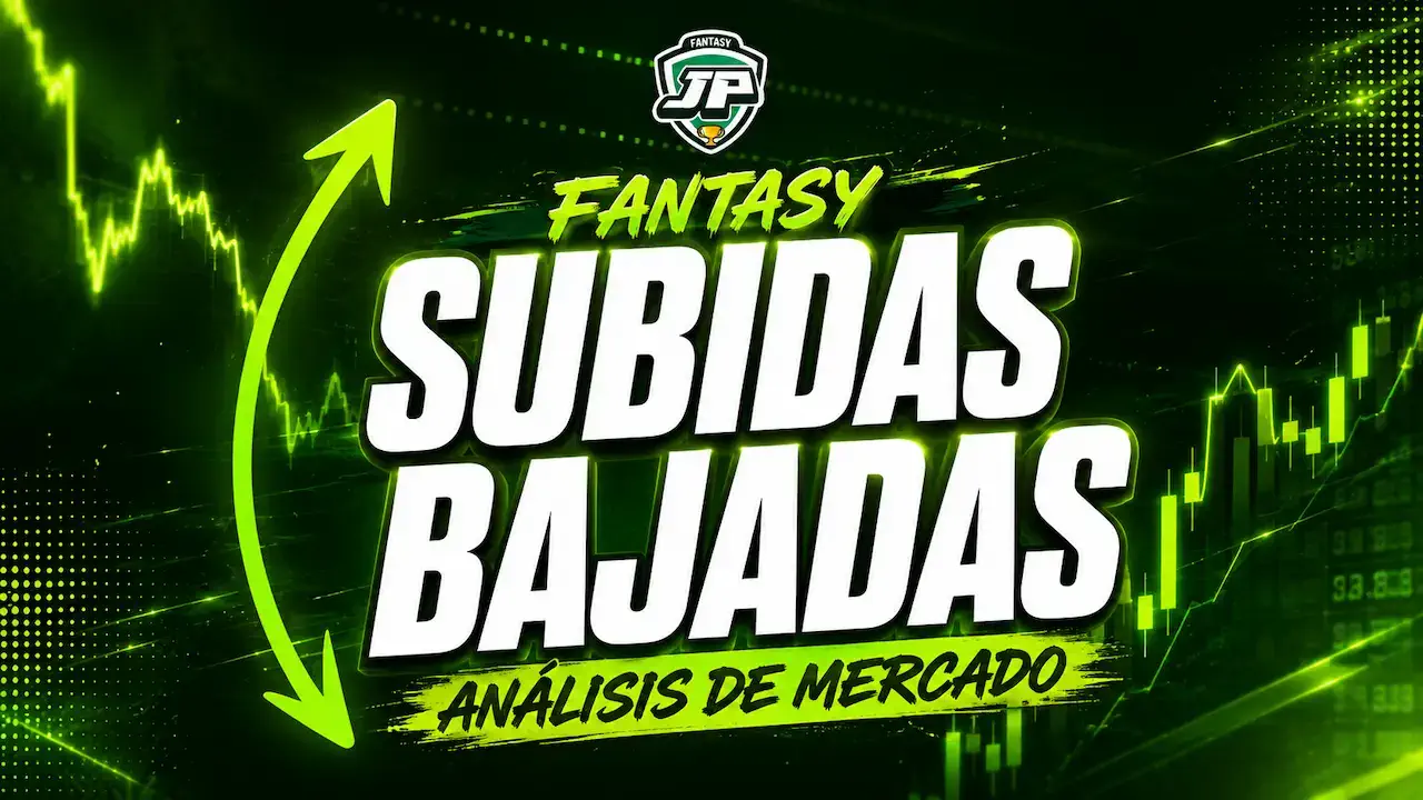 subidas y bajadas mercado fantasy