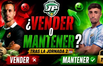 Ventas Fantasy urgentes tras la Jornada 2: jugadores que debes sacar de tu plantilla ventas fantasy tras jornada 2