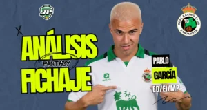 Pablo García análisis fantasy fichaje Racing Santander