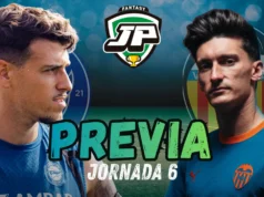 Previa Fantasy Alavés - Valencia