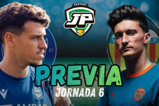 Previa Fantasy Alavés - Valencia