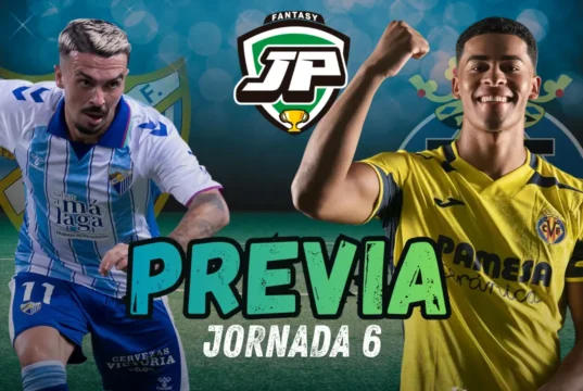 Previa Fantasy Málaga - Villarreal