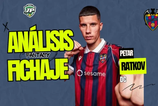 Petar Ratkov Levante UD análisis fantasy fichaje