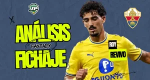 Roy Revivo análisis fantasy fichaje Elche CF
