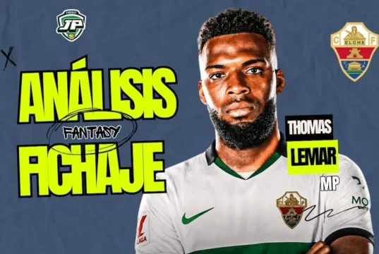 Análisis Fantasy Thomas Lemar Elche
