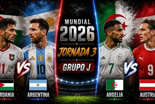 Alineaciones Probables grupo J - Jornada 3 Mundial 2026