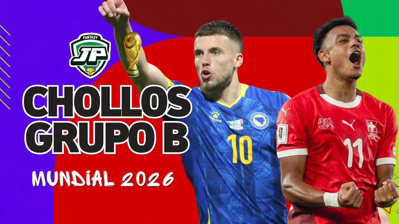 Chollos Mundial Grupo B