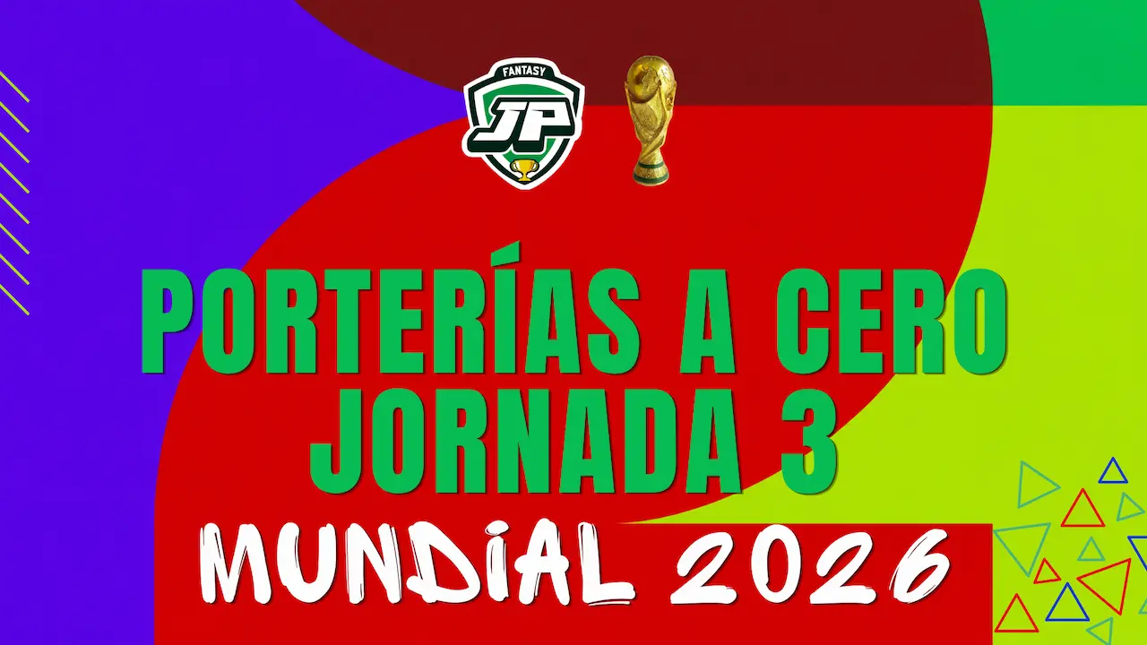 mejores defensas portería a cero fantasy Mundial