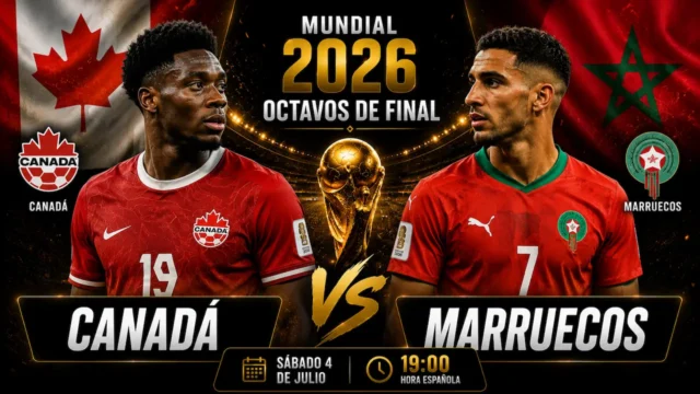 previa Canadá - Marruecos octavos Mundial 2026 Previa y onces probables Canadá - Marruecos octavos Mundial