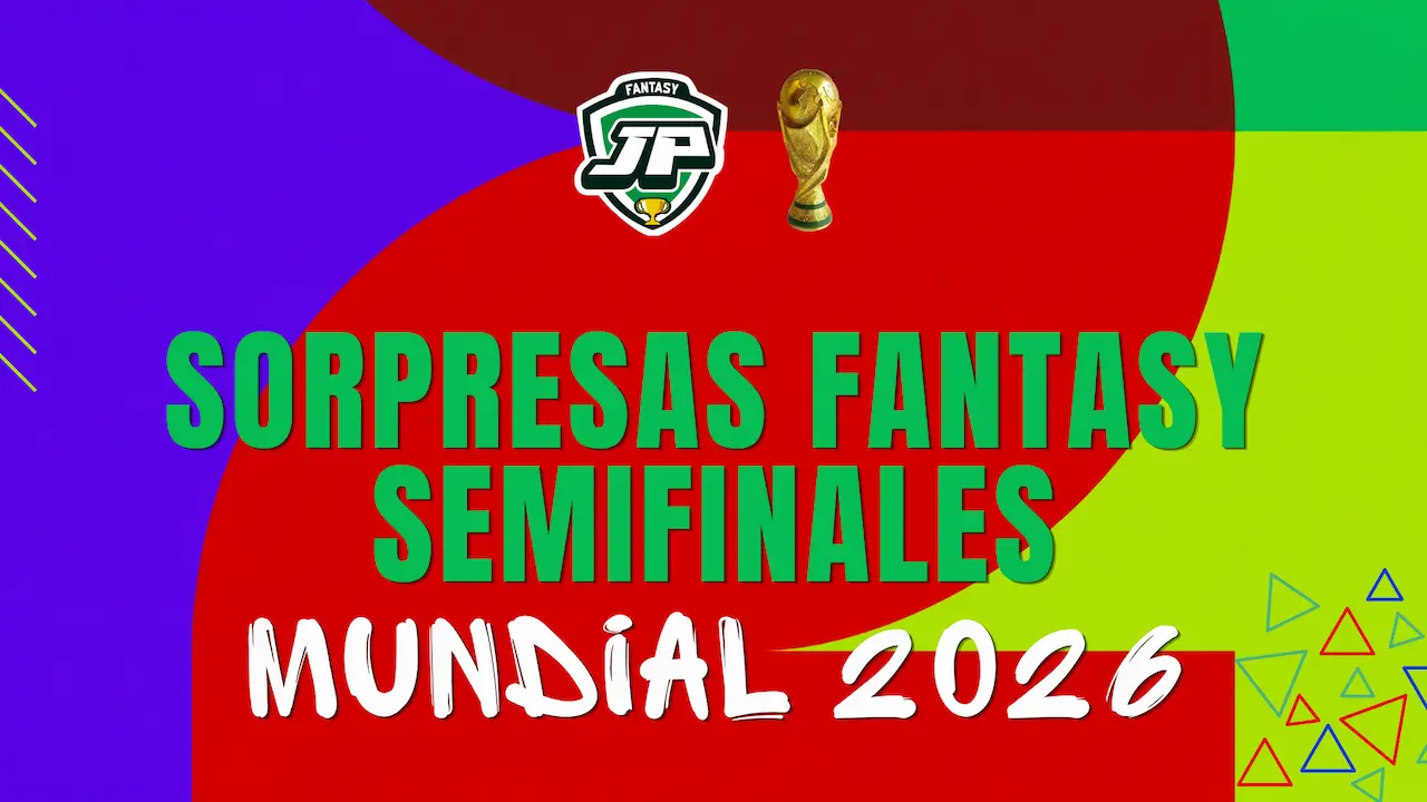 sorpresas fantasy semis