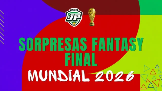 sorpresas-fantasy-Mundial