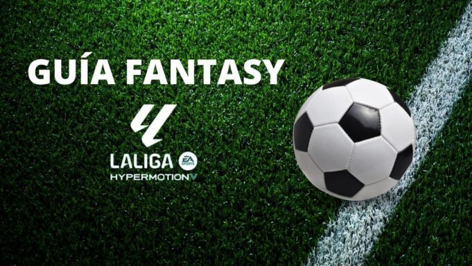 GUIA FANTASY SEGUNDA DIVISION