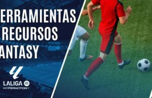 Fantasy Segunda Division Herramientas