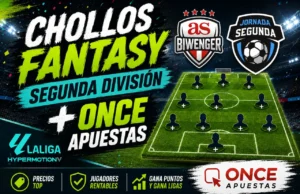 Chollos Biwenger + Once Apuestas Fantasy para la Jornada 2 de Segunda División Chollos Biwenger Fantasy Once Apuestas Segunda División