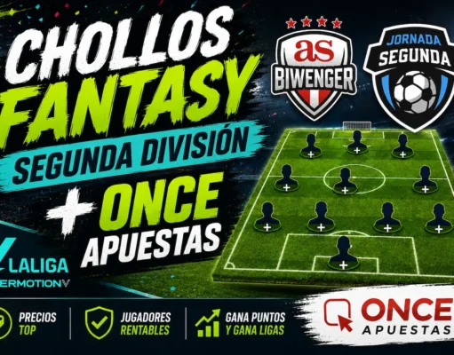 Chollos Biwenger Fantasy Once Apuestas Segunda División