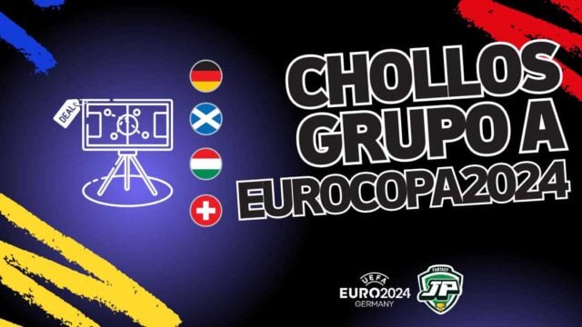 Chollos Grupo A