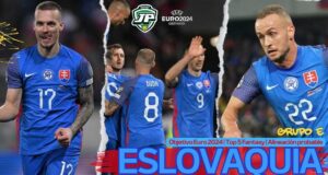 Eslovaquia fantasy Euro 2024