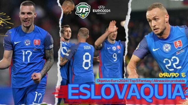Eslovaquia fantasy Euro 2024