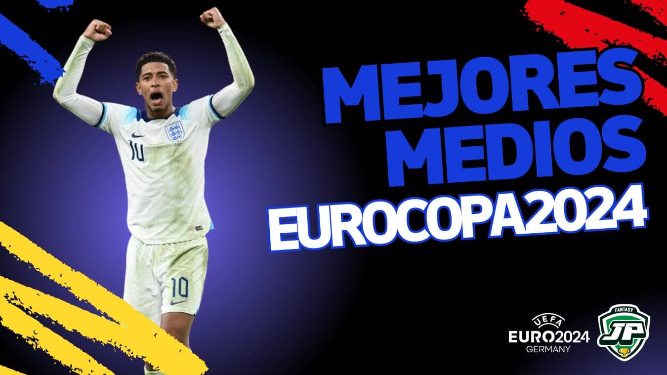 mejores centrocampistas Eurocopa 2024 fantasy