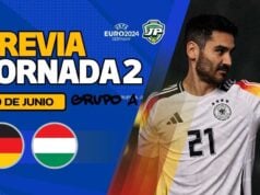 Previa Alemania - Hungría Jornada 2