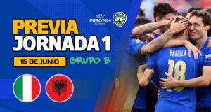 Previa Italia - Albania Jornada 1
