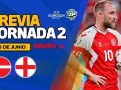 Previa Dinamarca - Inglaterra Jornada 2
