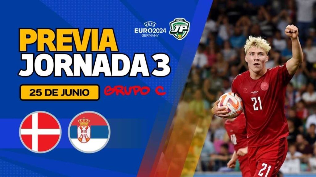 Previa Dinamarca - Serbia Jornada 3