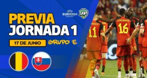 Previa Bélgica - Eslovaquia Jornada 1