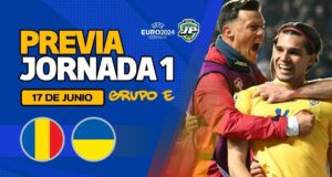 Previa Rumanía - Ucrania Jornada 1