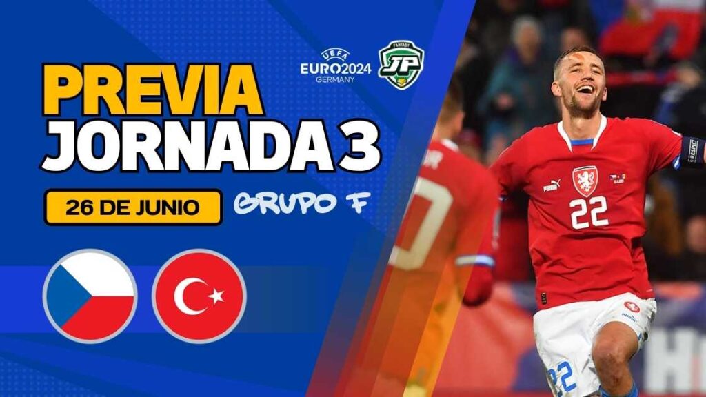 Previa República Checa - Turquía Jornada 3