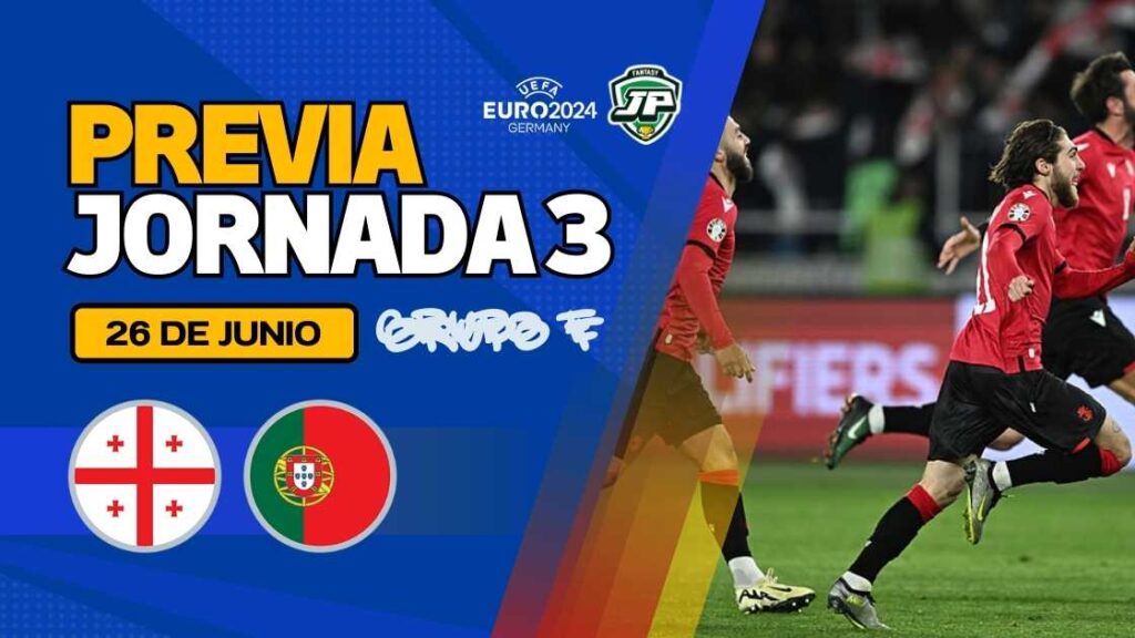 Previa Georgia - Portugal Jornada 3