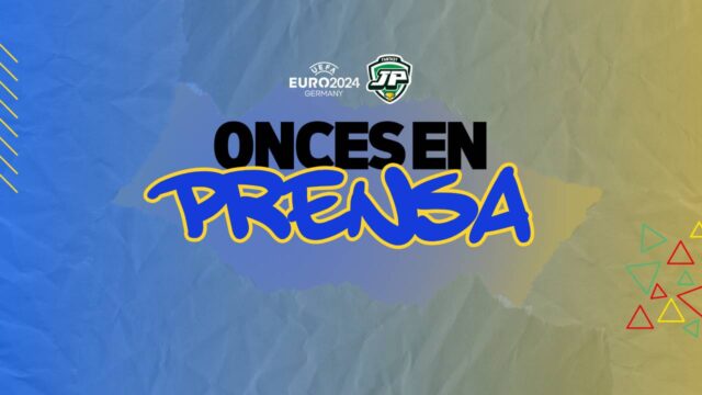 onces en prensa Euro 2024