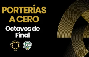 porterias a cero Octavos de Final Mundial de Clubes FIFA 2025